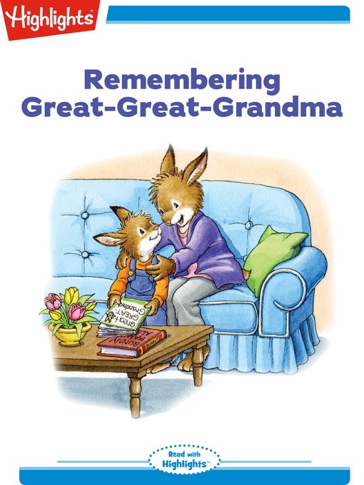 Title details for Remembering Great-Great Grandma by Eileen Spinelli - Available